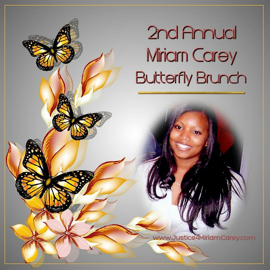 3rd Annual Miriam Carey Butterfly Brunch