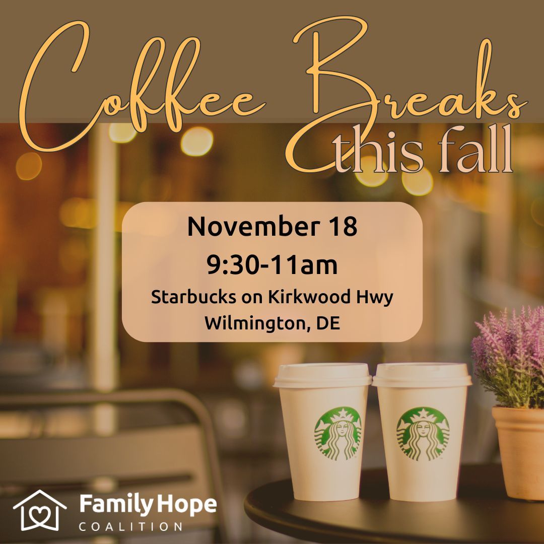 Coffee Break for Foster and Adoptive Moms