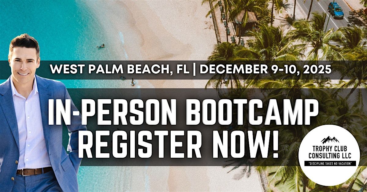 West Palm Beach, FL  Agent and Team Member Bootcamp