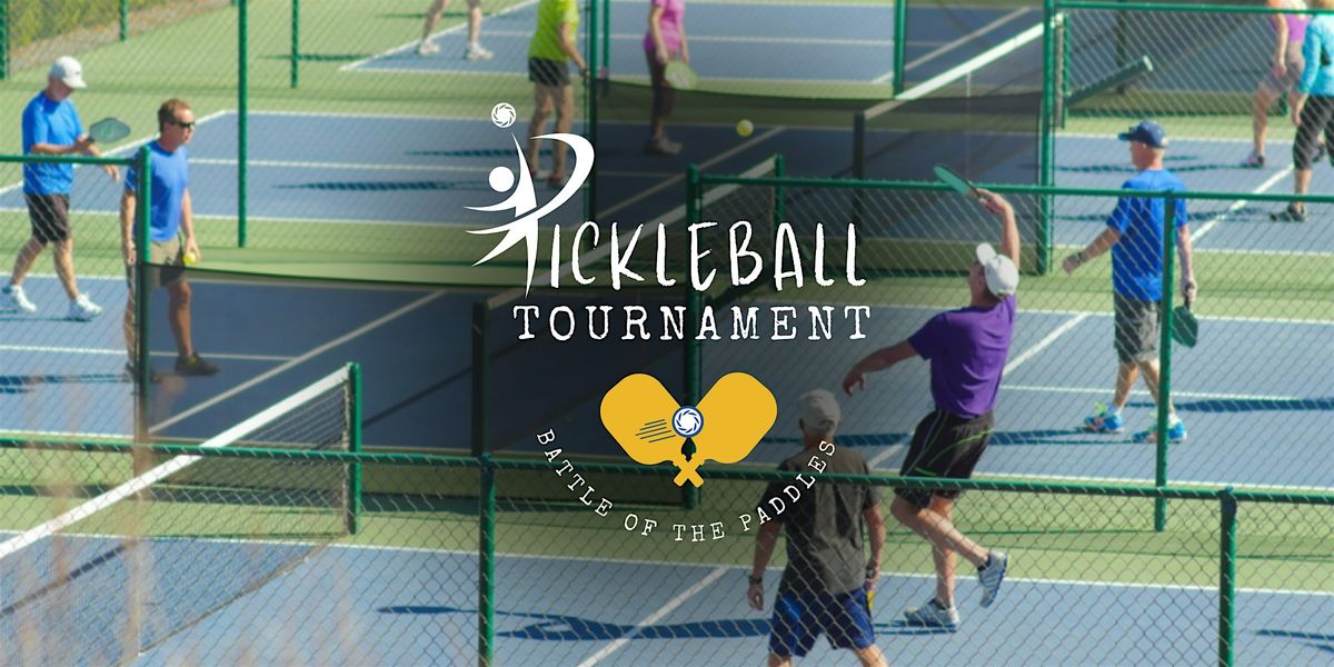 Battle of Paddles: Pickleball Tournament