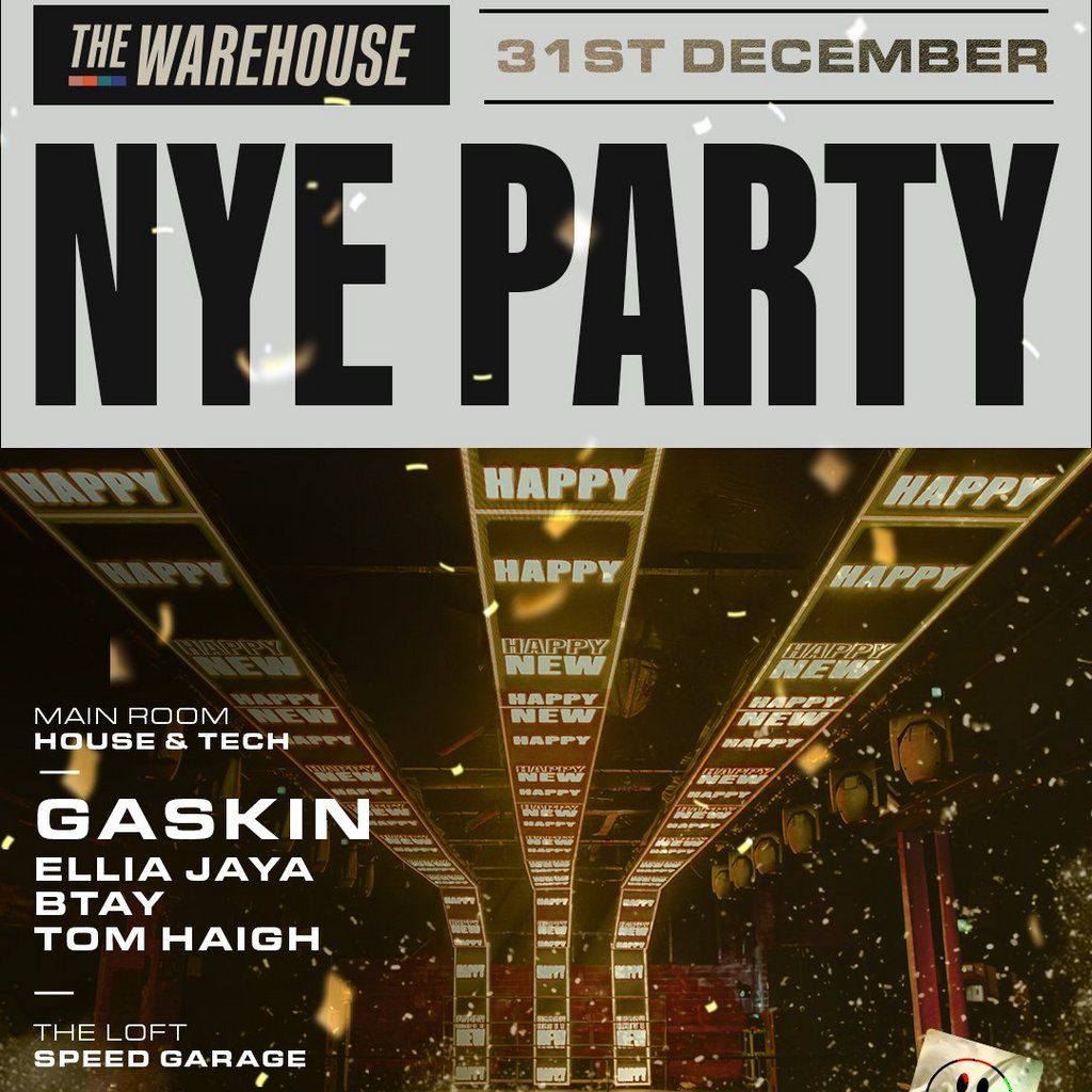 New Years Eve: The Warehouse