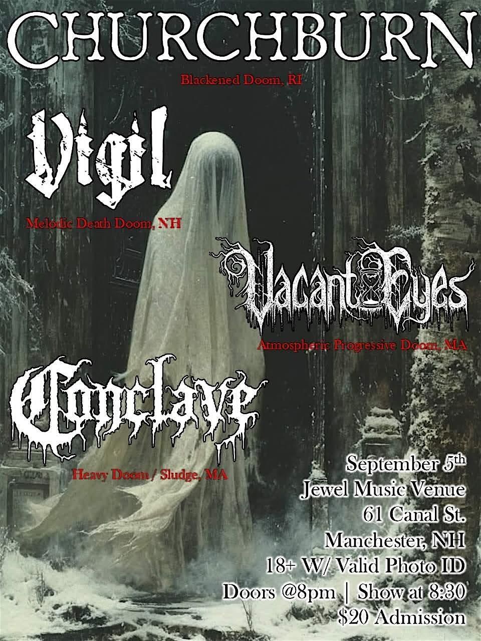 CHURCHBURN\/VIGIL\/VACANT EYES\/CONCLAVE at Jewel Manchester