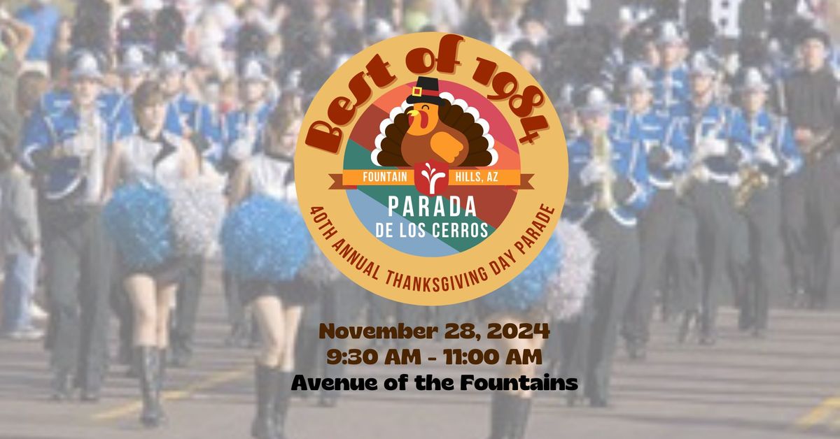 40th Anniversary of the Thanksgiving Day Parade