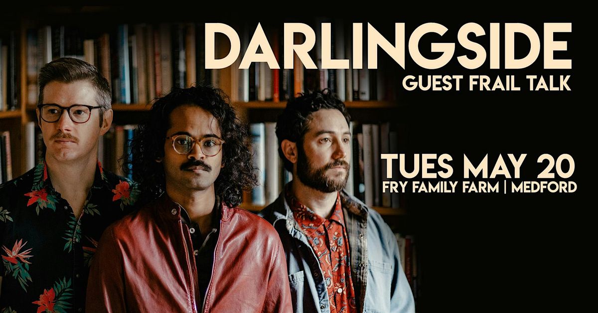 Darlingside with guest Frail Talk