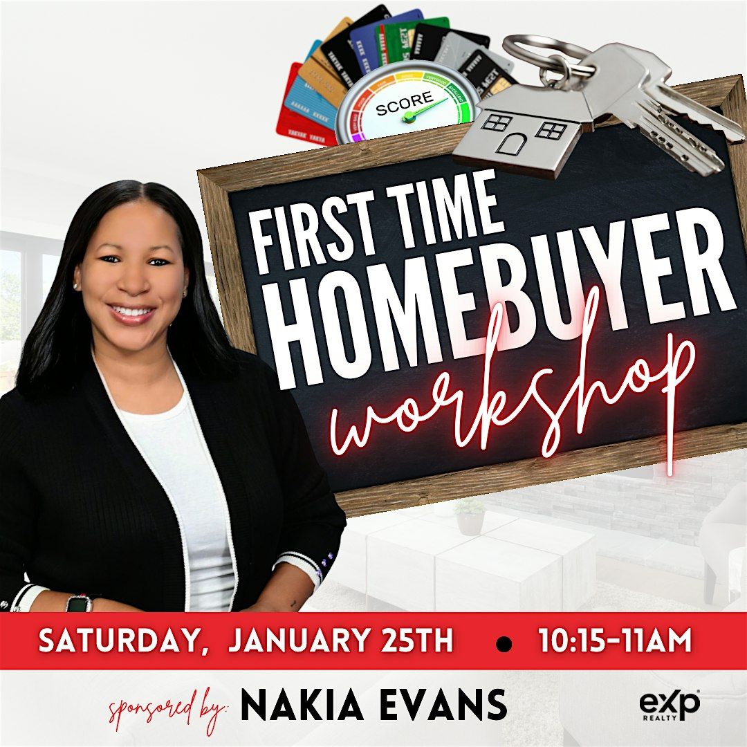 First-Time Homebuyer Workshop: Get Credit Ready!