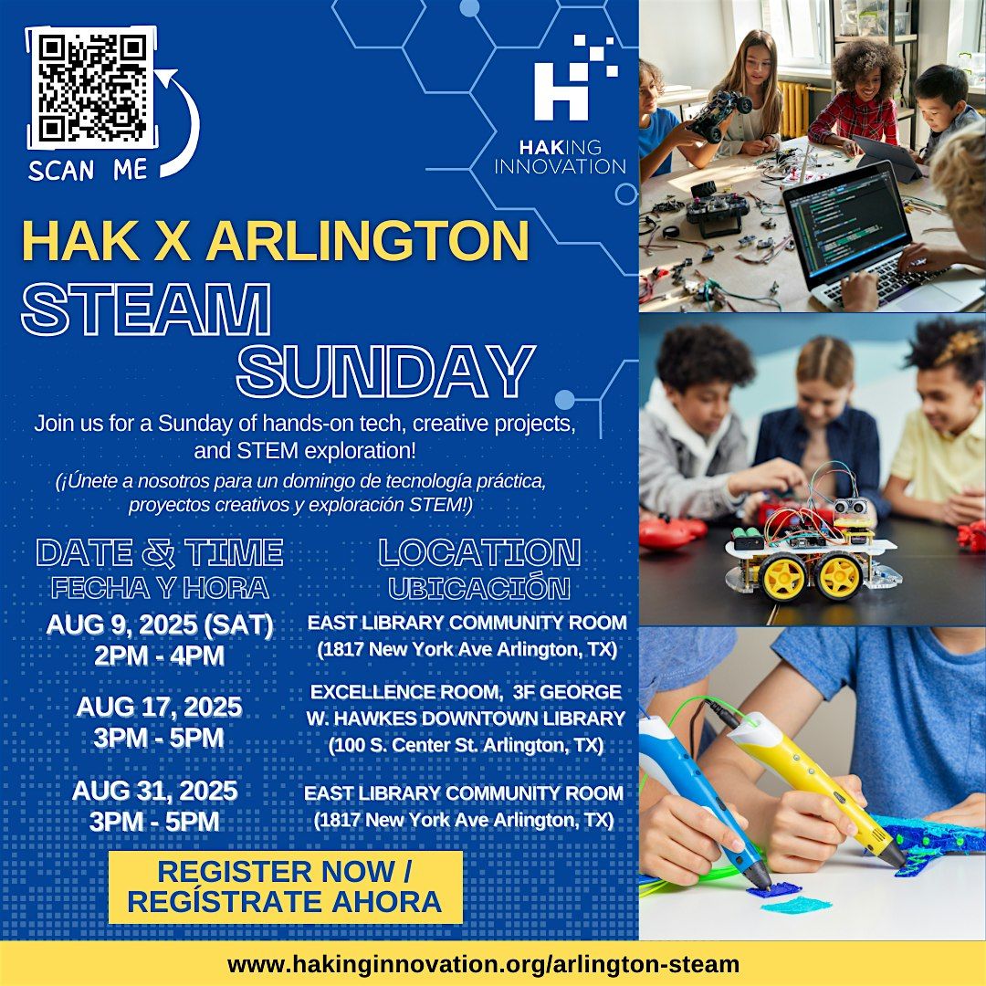 (FREE) HAK x Arlington STEAM Sunday (8\/17)