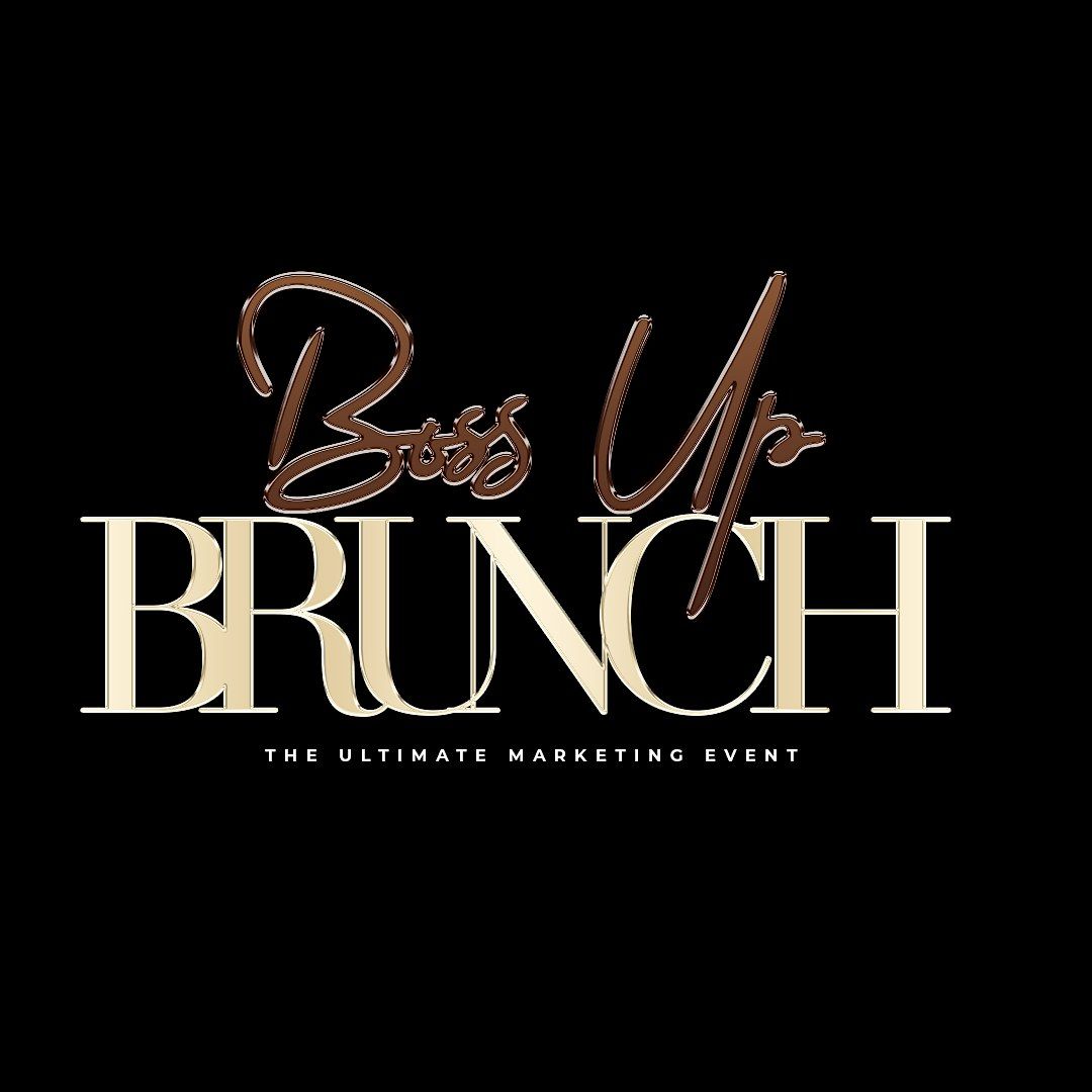 BOSS UP BRUNCH