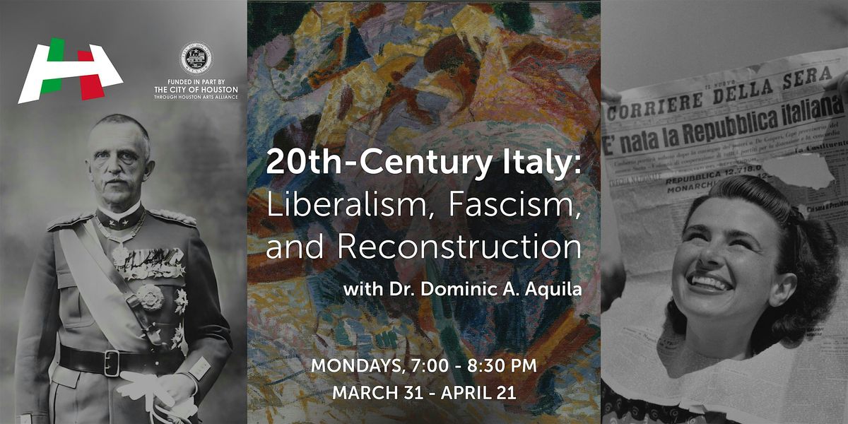 20th-Century Italy: Liberalism, Fascism, and Reconstruction