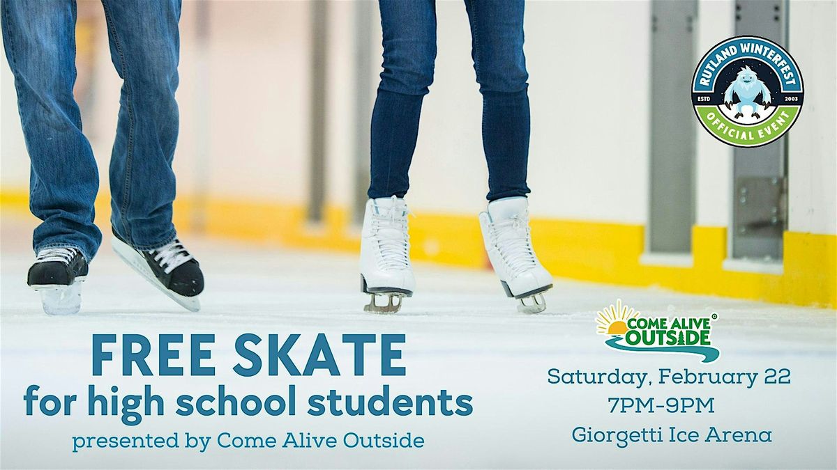 Free Skate For High School Students