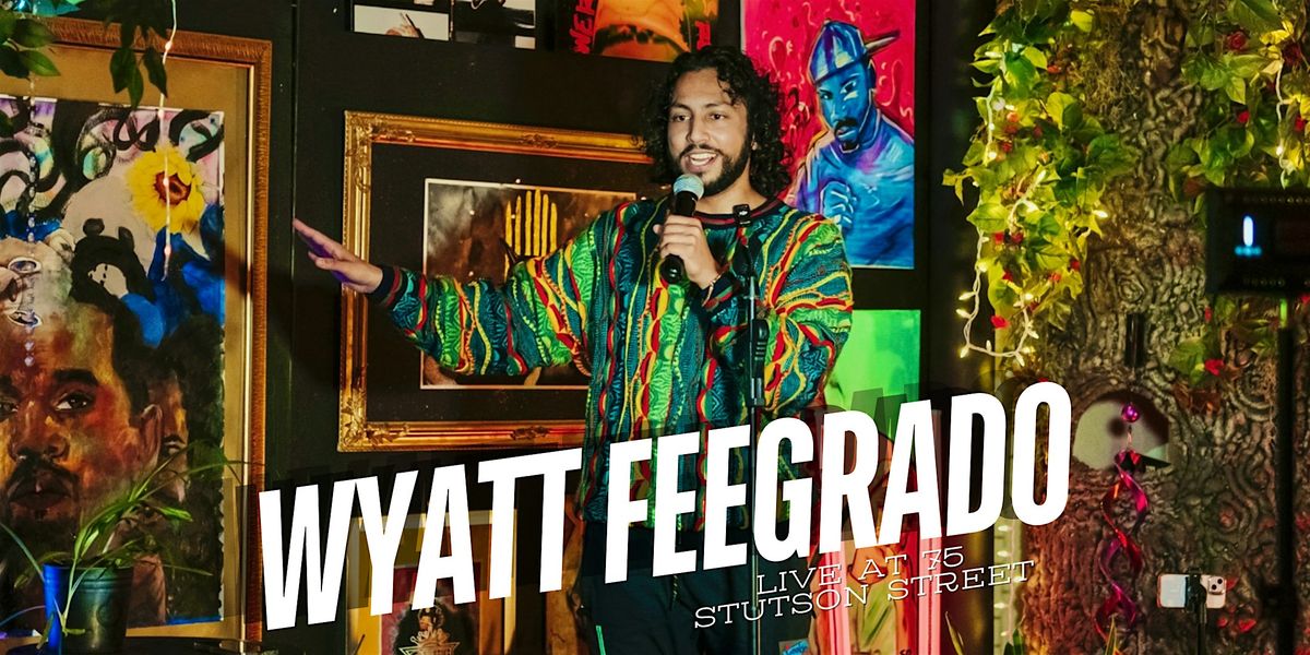 Wyatt Feegrado: Live in Rochester