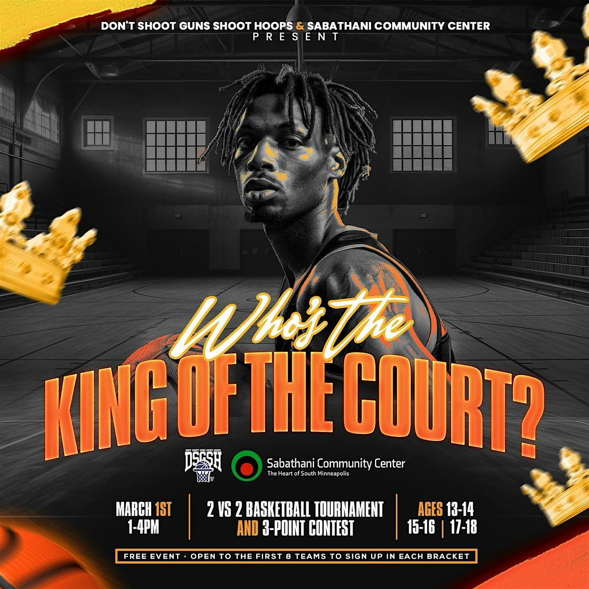 Who's the King of the Court? \u2013 2v2 Basketball Tournament & 3-Point Contest