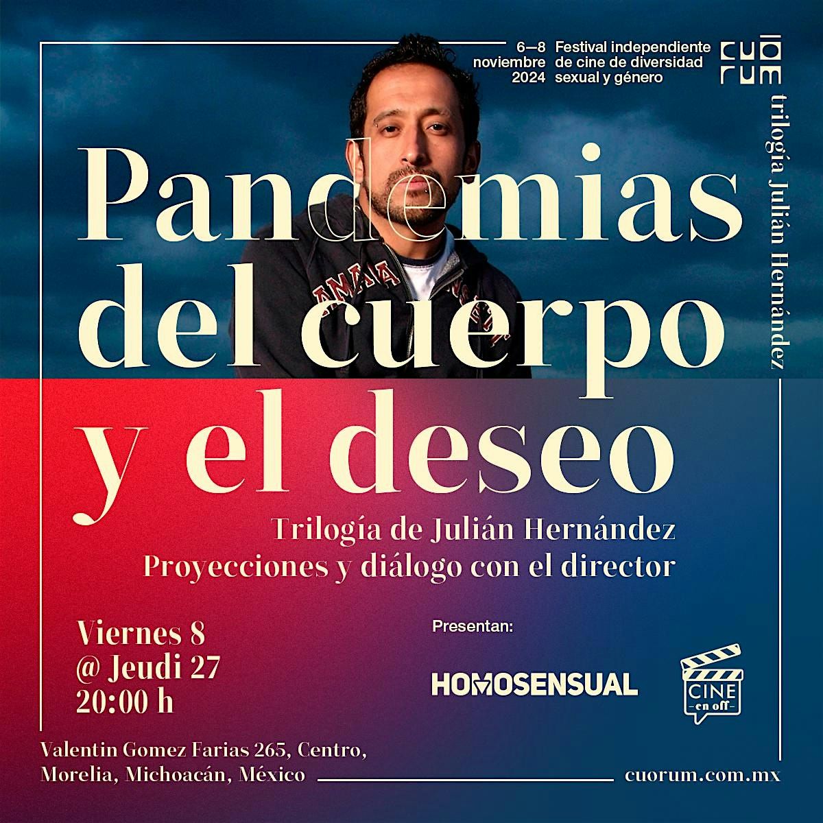 Proyecci\u00f3n: Pandemias del cuerpo y el deseo: Trilog\u00eda de Juli\u00e1n Hernandez