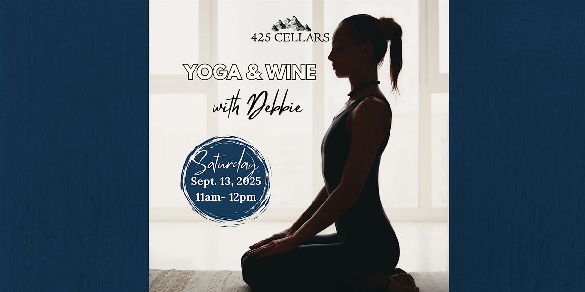 Yoga and Wine with Debbie