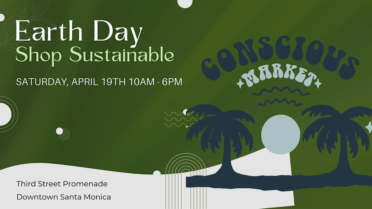 EARTH DAY MARKETPLACE: A CELEBRATION OF SUSTAINABLE LIVING