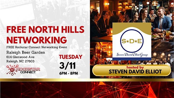 Free  North Hills Networking Rockstar Connect Event (March, NC)