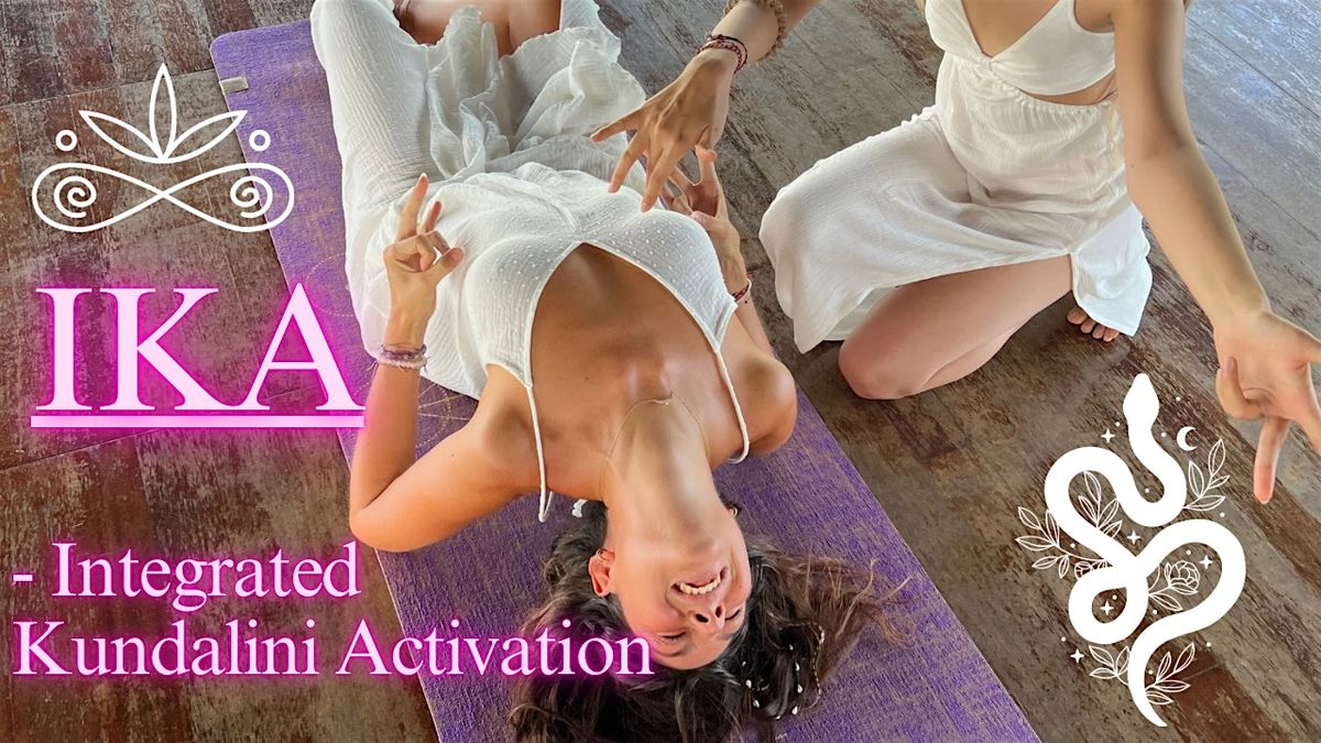 Integrated Kundalini Activation session