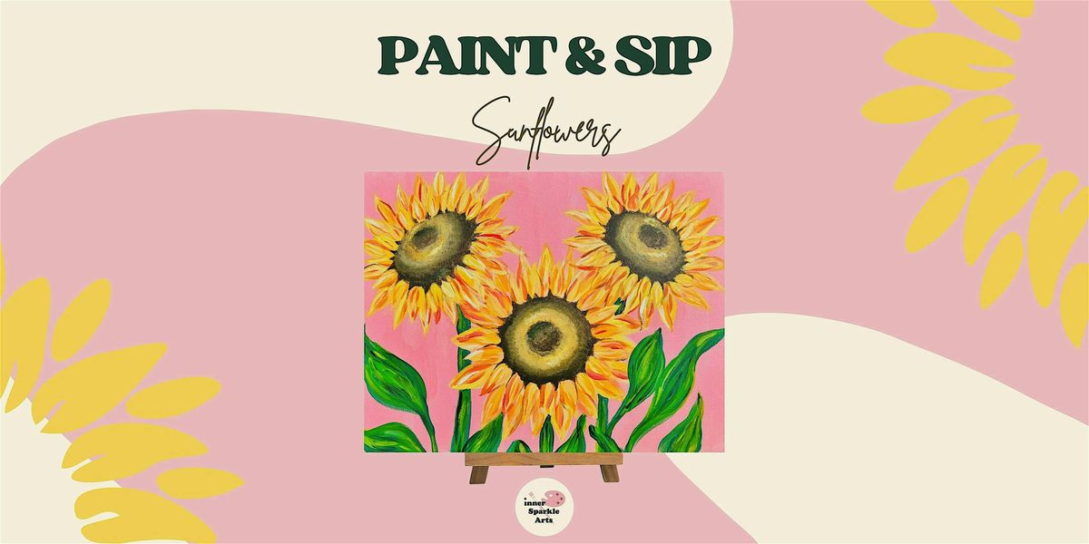 Paint and Sip: Sunflowers