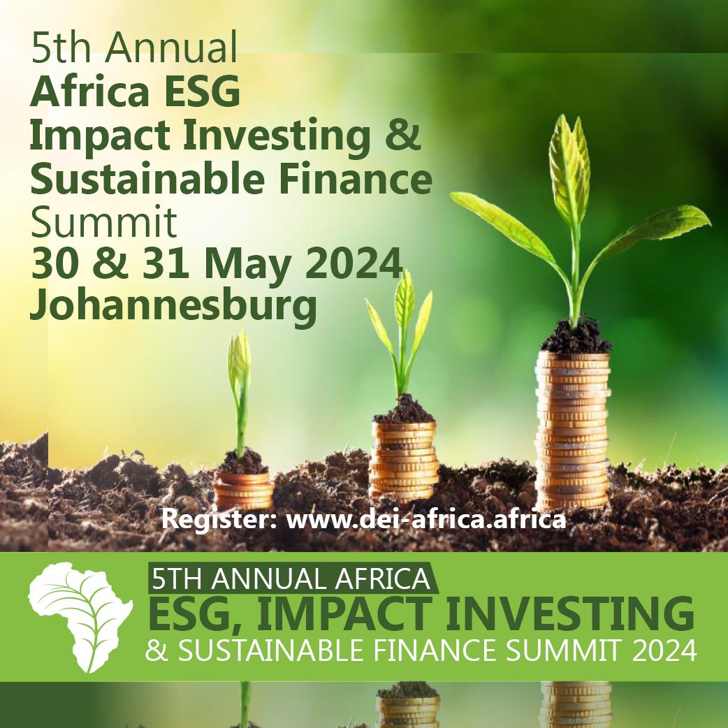 5th Annual Africa ESG, Impact Investing and Sustainable Finance Summit and Expo 2024