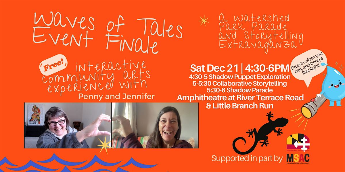 Waves of Tales: A Watershed Park Parade and Storytelling Extravaganza