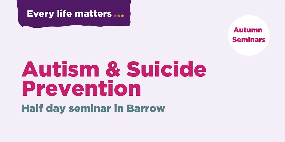 Autism and Suicide Prevention