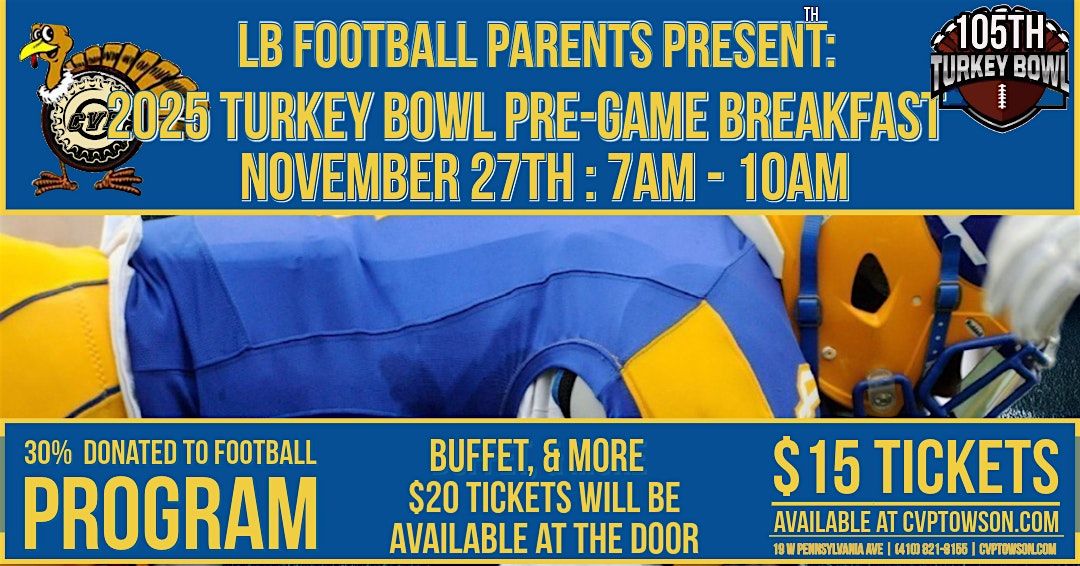 2025 Turkey Bowl Pre-Game Breakfast!