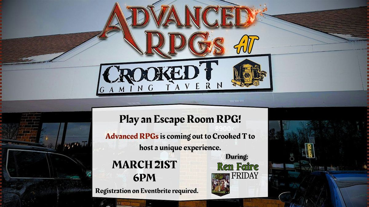 Escape Room RPG One-Shot with Advanced RPGs during Ren Faire Friday