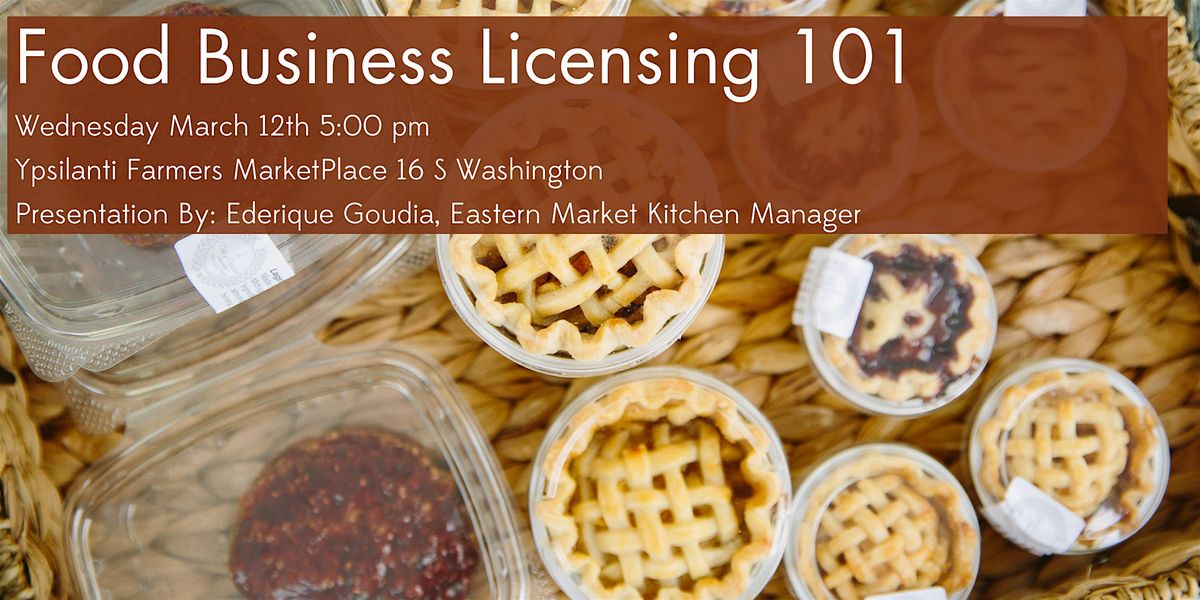 Food Business Licensing 101