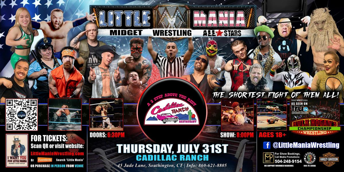 Southington, CT - Little Mania Midget Wrestling @Cadillac Ranch