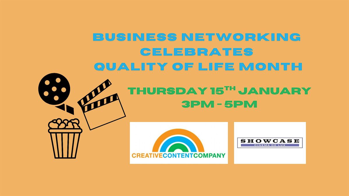 Business Networking Celebrates Quality Of Life Month