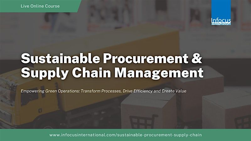 Sustainable Procurement & Supply Chain Management - Mar 2025