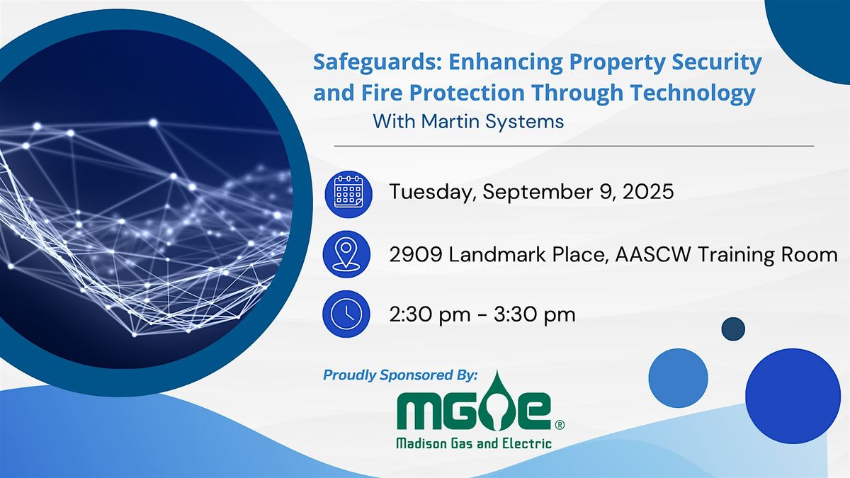 Enhancing Property Security & Fire Protection Through Technology