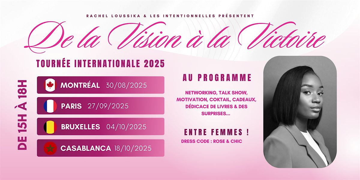 De la Vision \u00e0 la Victoire ! - Tourn\u00e9e Internationale 2025