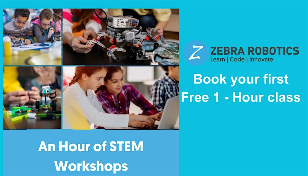 Complimentary 1-Hour Workshop @ Zebra Robotics Ajax