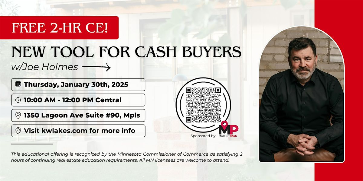 New Tool for Cash Buyers w\/Joe Holmes (2hrs CE)