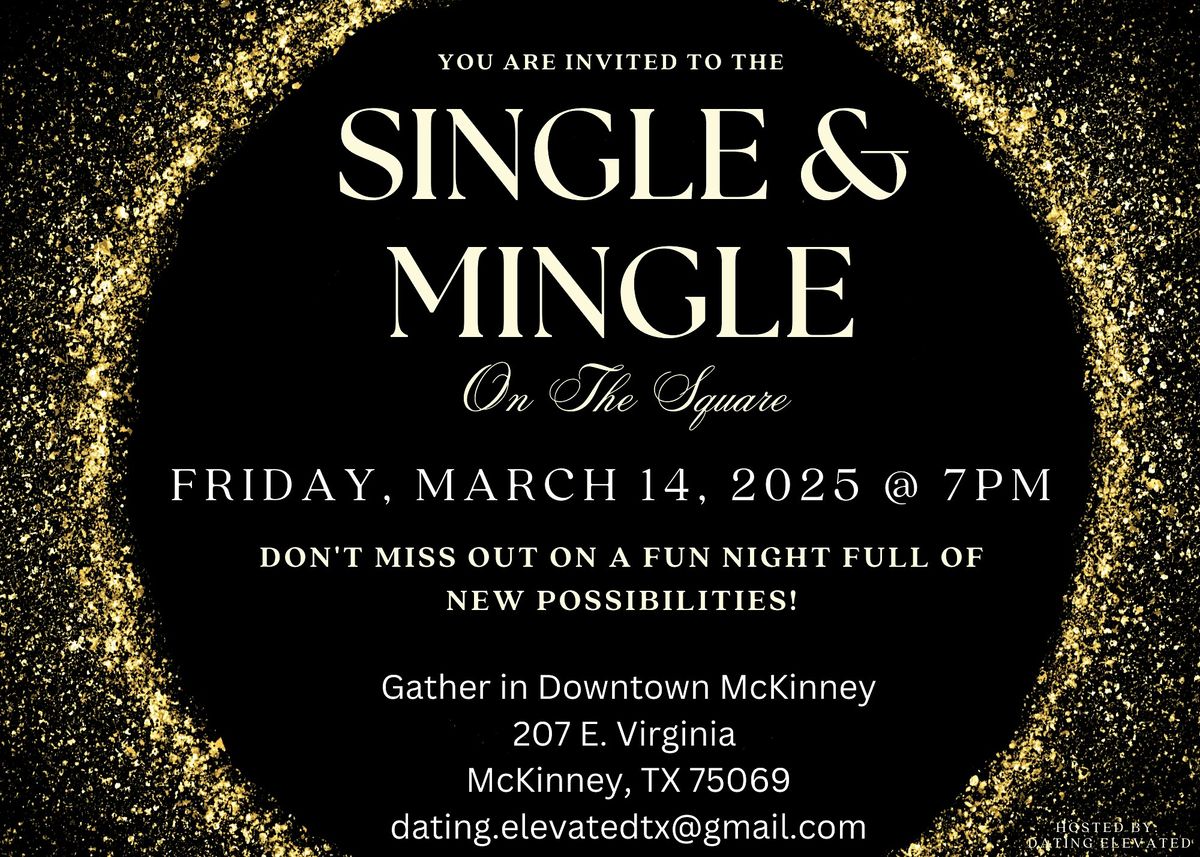 Single & Mingle - Downtown McKinney