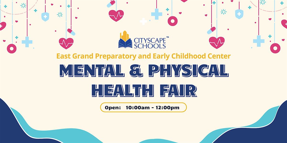 Cityscape Schools - EGP & ECC Mental & Physical Health Fair