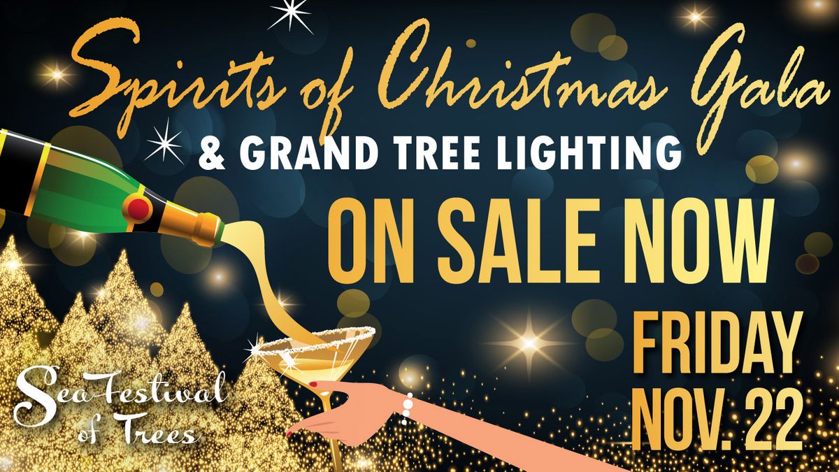 Spirits of Christmas Gala & Grand Tree Lighting