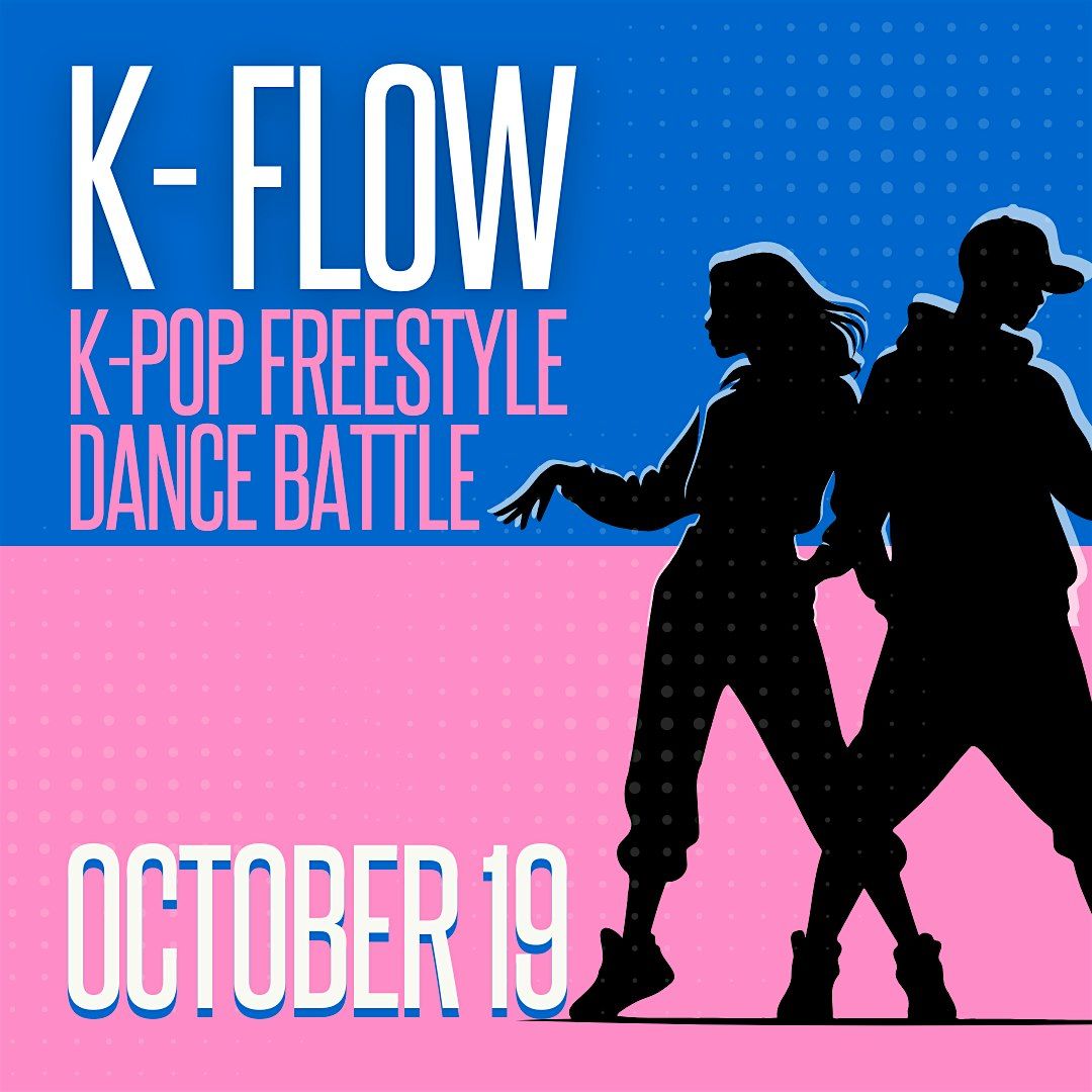 [K-Flow Vol. 1] K-Pop Freestyle Dance Battle