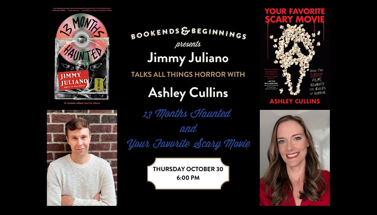 All Things Horror with Ashley Cullins and Jimmy Juliano