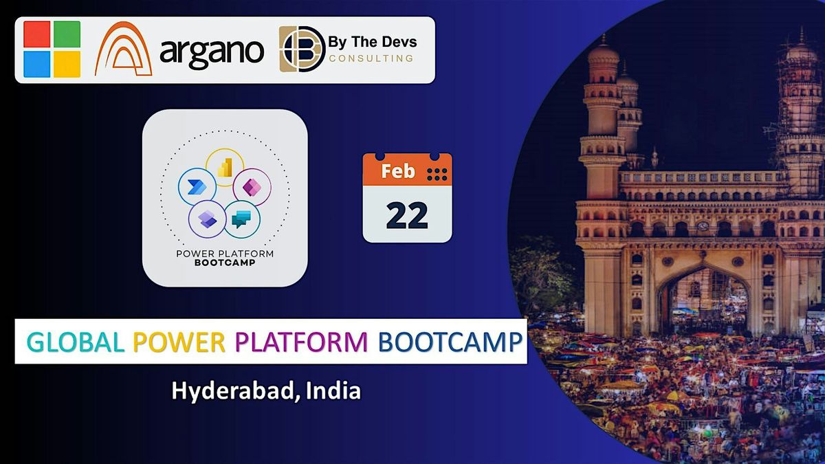 Global Power Platform Bootcamp - Hyderabad Edition