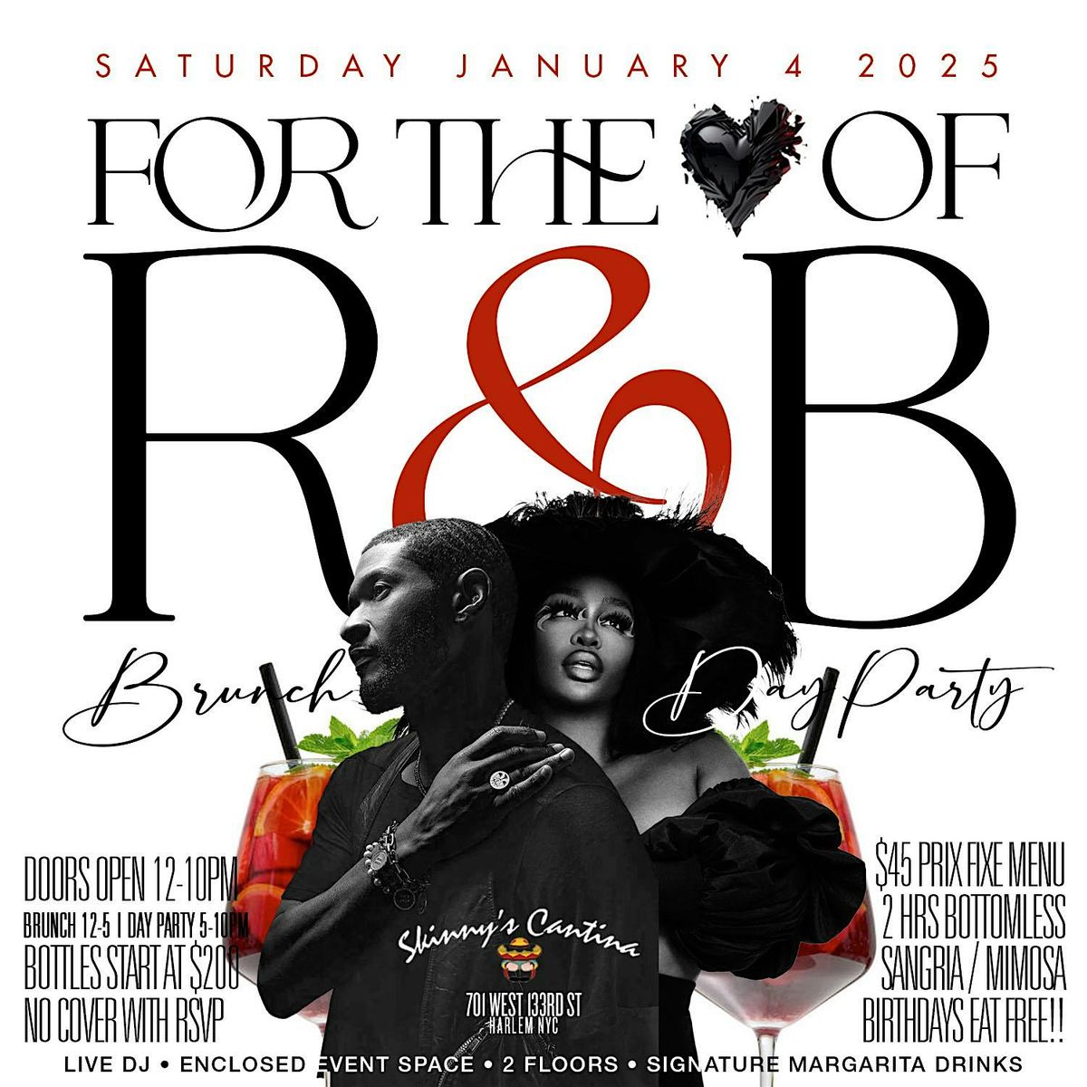 For the Love of RNB, Brunch, Day Party, Bdays EAT FREE, 2hr Unlimited Drink