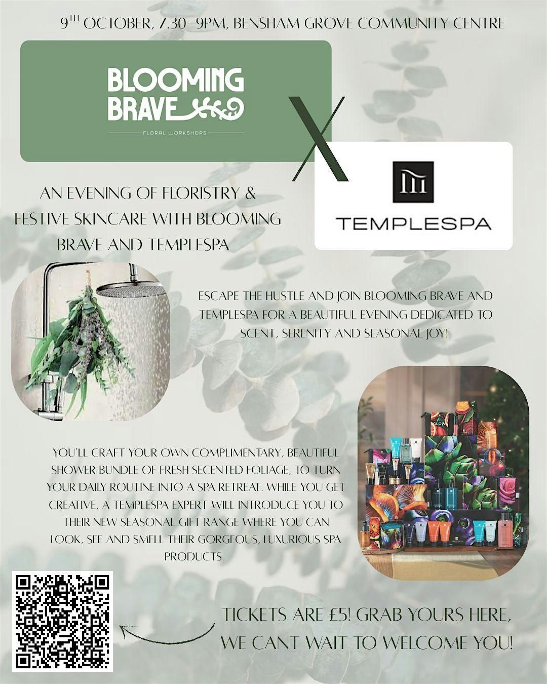 Blooming Brave & Temple Spa Seasonal Wellness evening