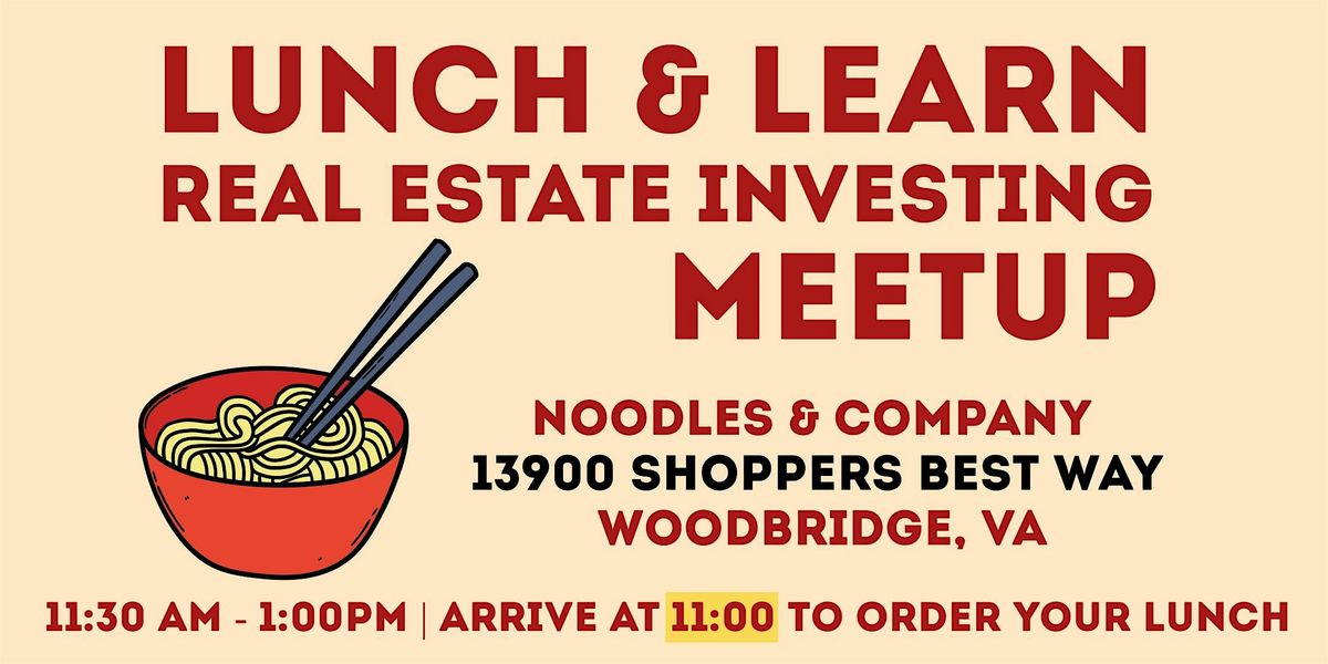 LUNCH & LEARN - Real Estate Investing