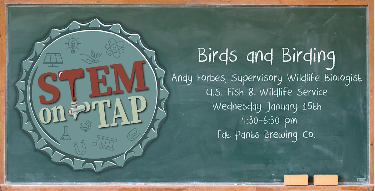 January STEM on Tap: Birds & Birding