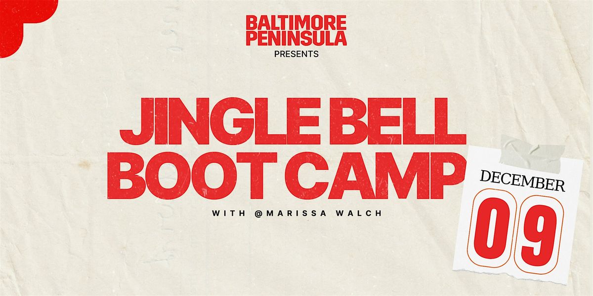 Jingle Bell Boot Camp