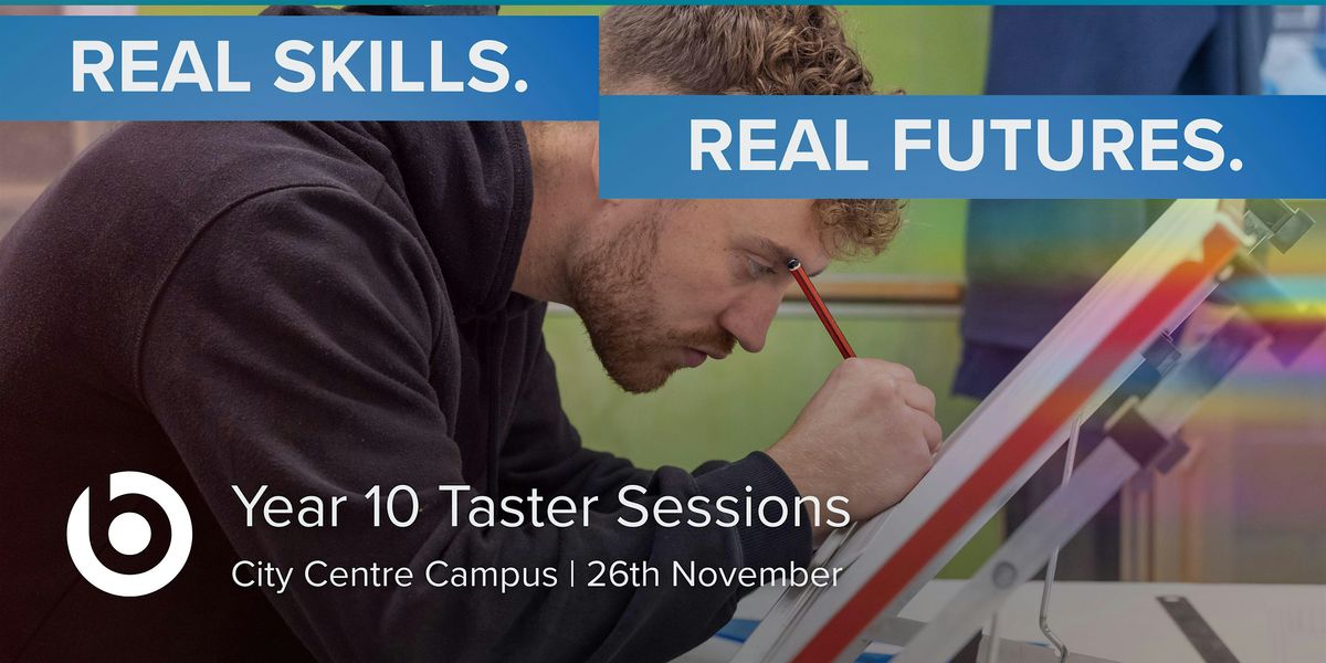 Bath College Year 10 Taster Sessions - City Centre Campus