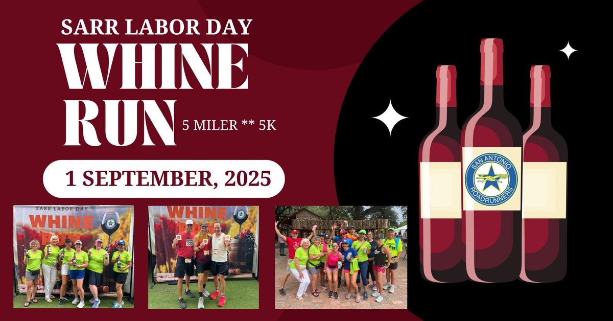 2025 SARR Labor Day Whine Run