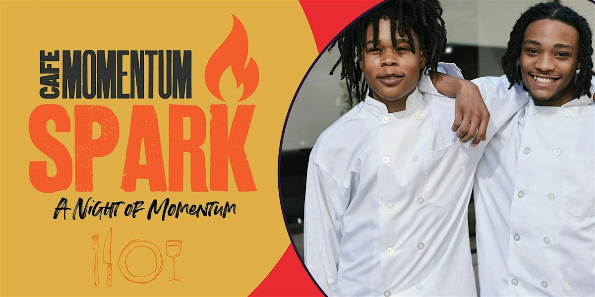 SPARK: A night of Momentum