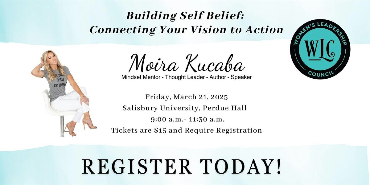 Building Self-Belief: Connecting Your Vision to Action