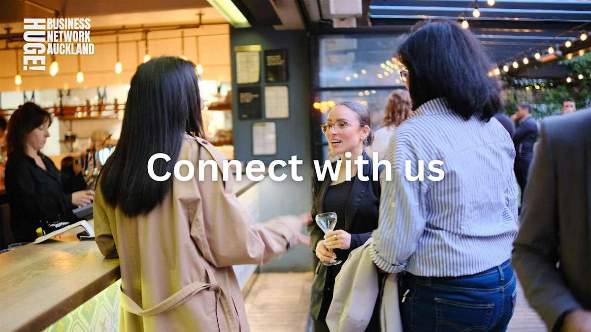 HUGE! Business Network Auckland November Meetup